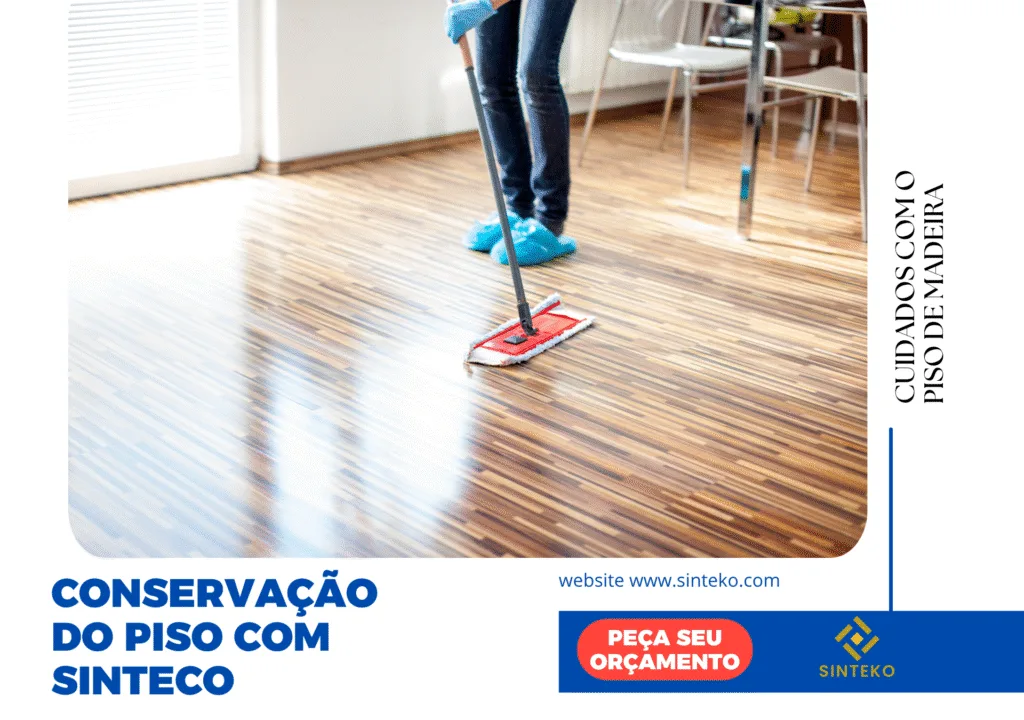 Conservação do Piso com Sinteco